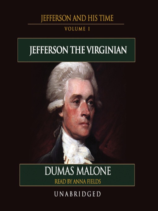 Title details for Thomas Jefferson and His Time, Volume I by Dumas Malone - Wait list